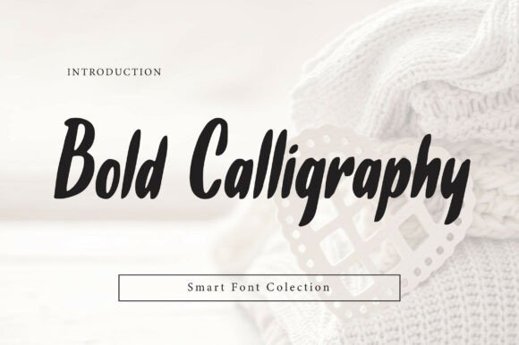 Bold Calligraphy: A Modern Script Font for Editorial Design