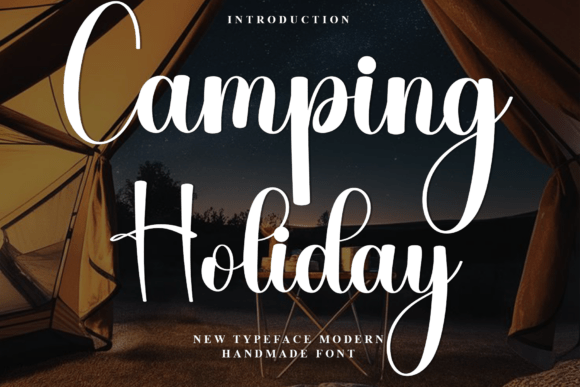 Camping Holiday: The Festive Typeface for Handmade Creators