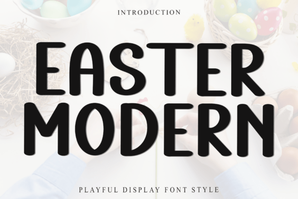 Easter Modern: A Handwritten Font That Brings Charm to Every Project