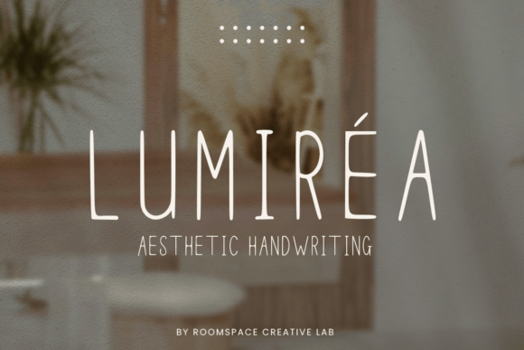 Lumirea: A Handwritten Font for Modern Branding