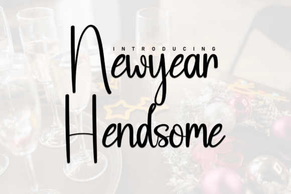Newyear Hendsome: A Handwritten Typeface for Cozy Editorial Design