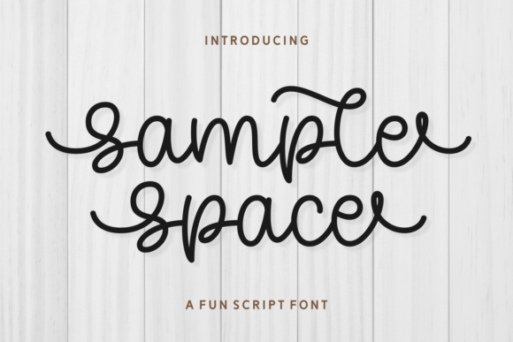 Sample Space: A Playful Script Font for Modern Campaigns
