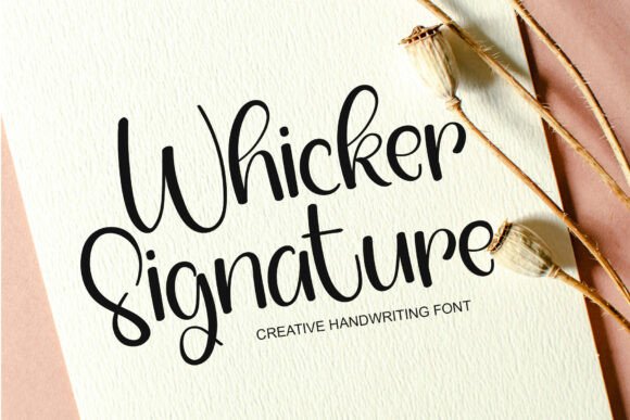 Whicker Signature: A Modern Handwritten Font for Editorial Design